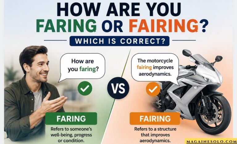 How Are You Faring or Fairing? Which One Is Correct? (2026)
