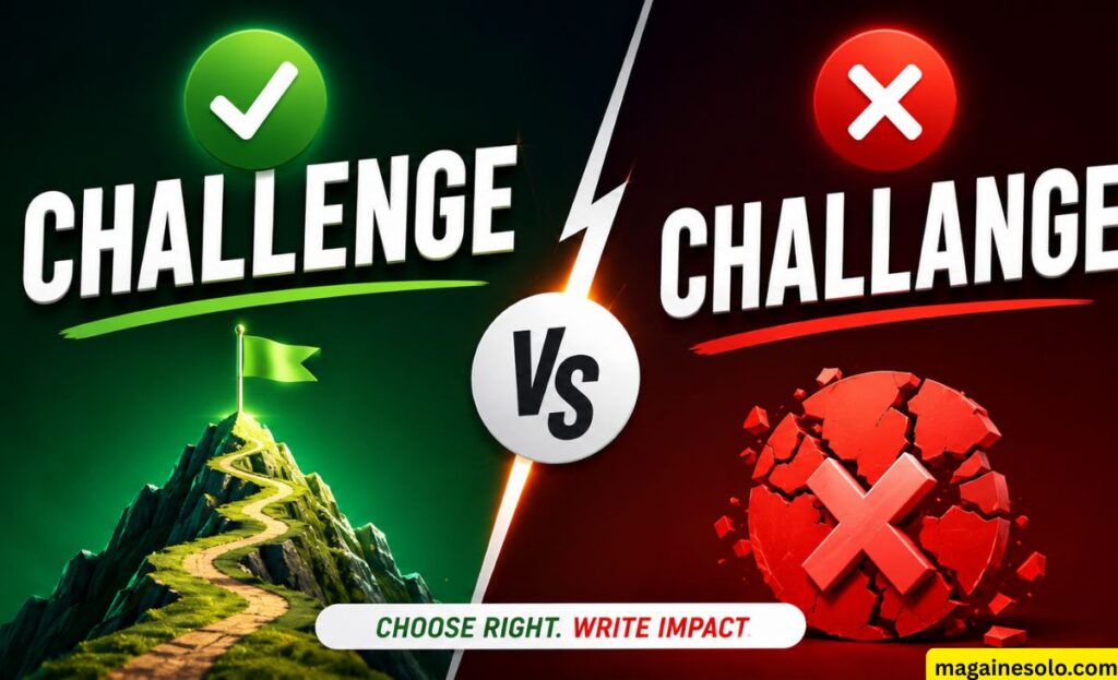 Challenge or Challange