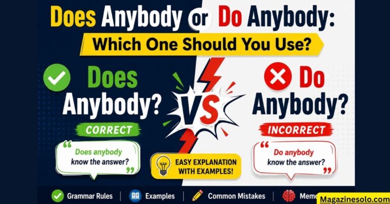 Does Anybody or Do Anybody: Which One Should You Use?
