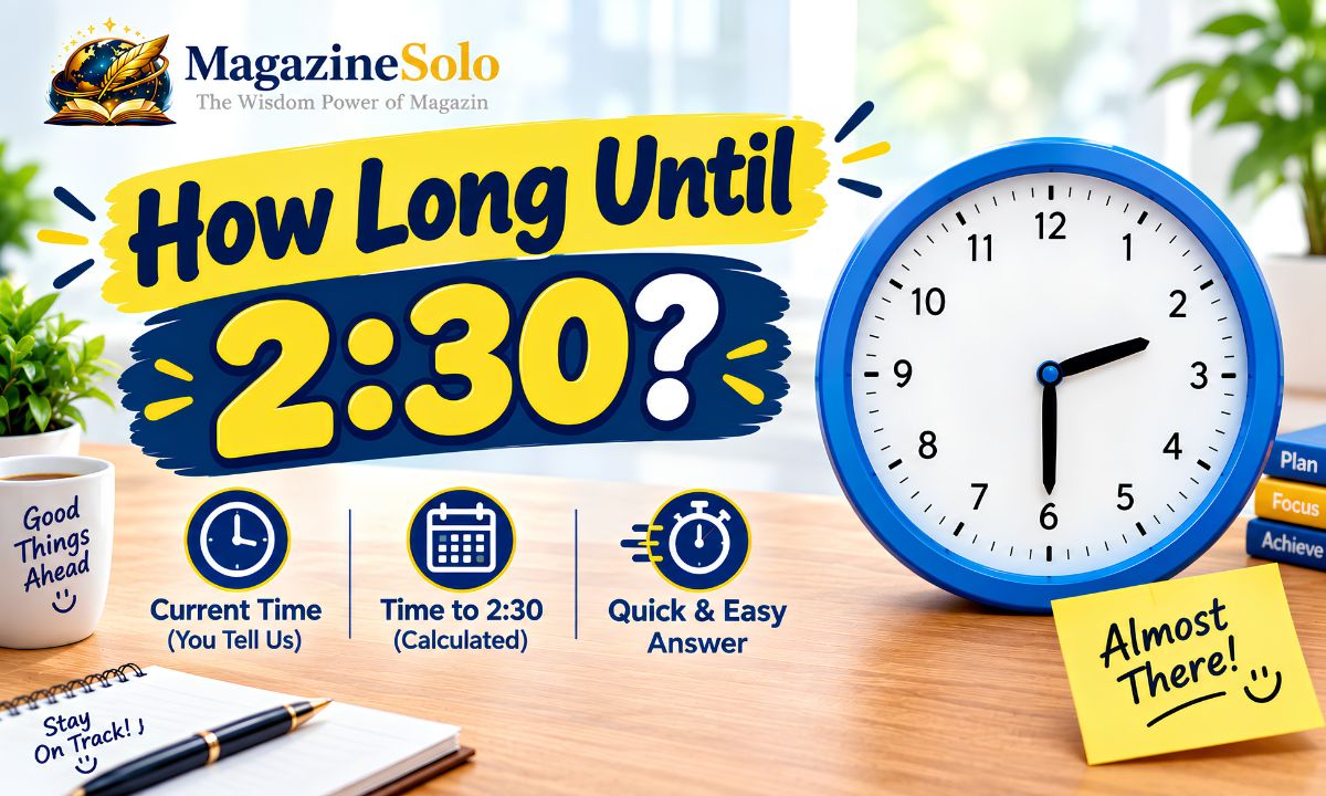 How Long Until 2:30?